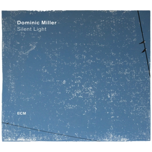 Dominic Miller - Silent Light - [CD]