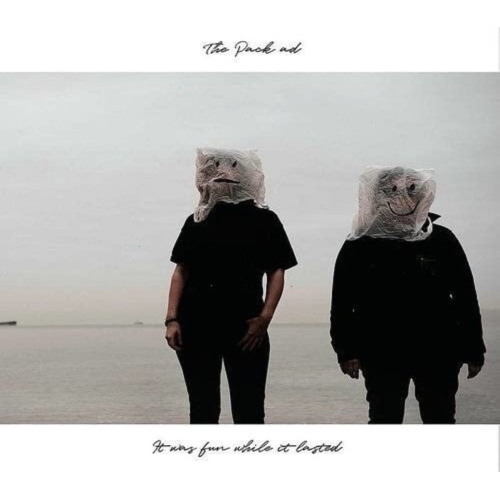 The Pack A.D. - IT WAS FUN WHILE IT LASTED - [CD]