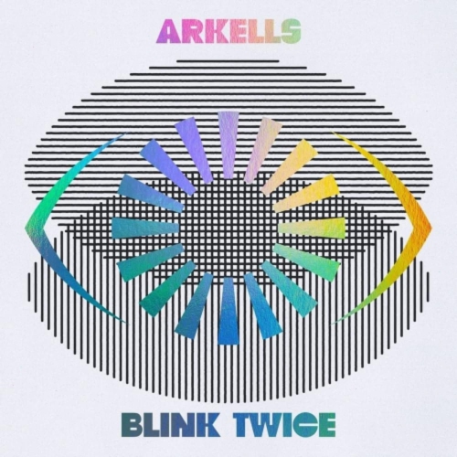 ARKELLS MUSIC ROW  Arkells - Blink Twice - (Deluxe Edition) - [Vinyl]