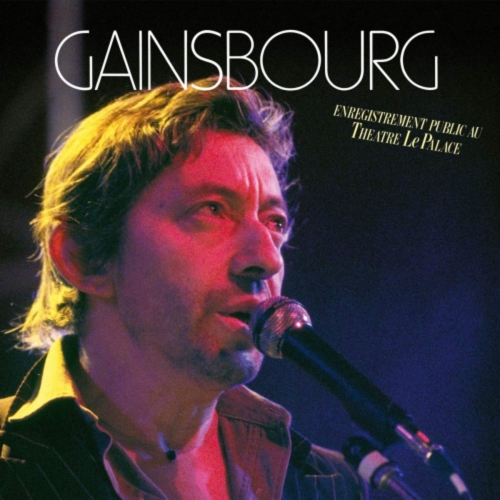 Gainsbourg* - ENREGISTREMENT PUBLIC AU THEATRE LE PALACE - Vinyl