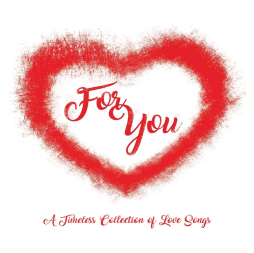UNIVERSAL MUSIC CANA  Various Artists - for You: A Timeless Collection Of Love Songs / Various [Import] - (Canada - Import) - [CD]