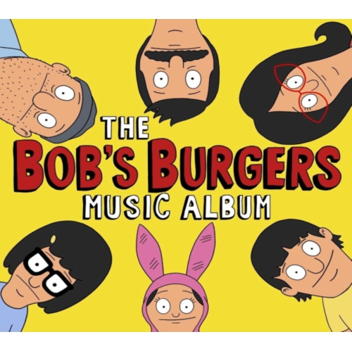 Bob's Burgers - The Bob's Burgers Music Album - [CD]