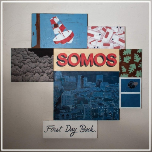 Somos - First Day Back - - [Vinyl]