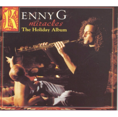 ARISTA  Kenny G - Miracles - [CD]