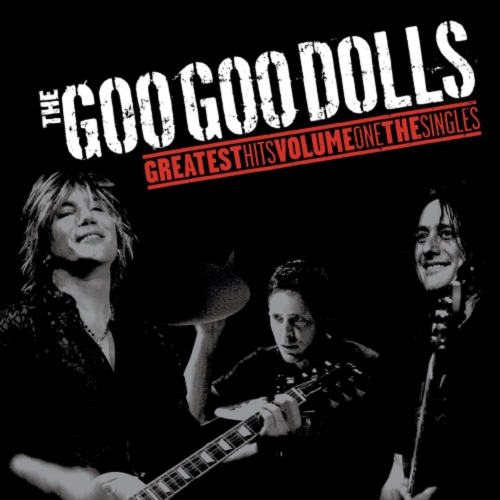WBR  Goo Goo Dolls - Greatest Hits Volume One - The Singles - [Vinyl]