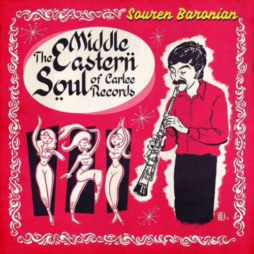 Souren Baronian - The Middle Eastern Soul of Carlee Records - - [Vinyl]