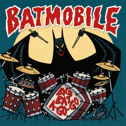 Batmobile - RSD 22 - BIG BAT A GO-GO - Vinyl