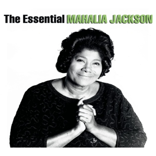 Mahalia Jackson - THE ESSENTIAL MAHALIA JACKSON - CD