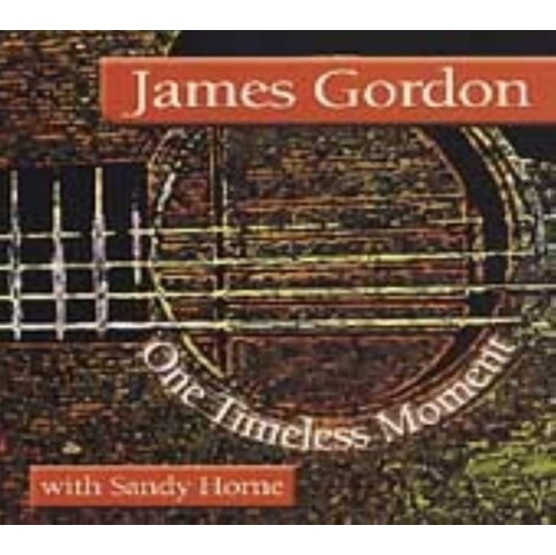 James Gordon - One Timeless Moment - [CD]