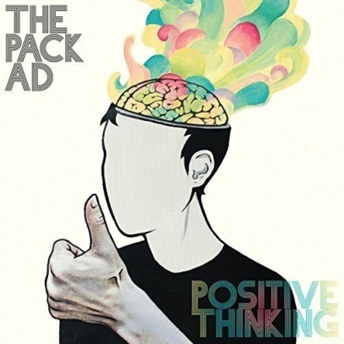 The Pack A.D. - POSITIVE THINKING - Vinyl