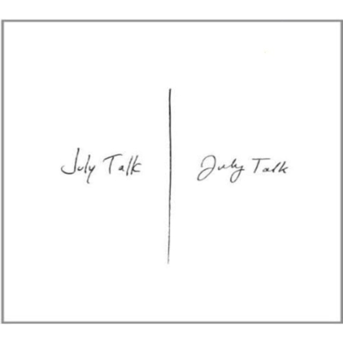 July Talk - July Talk [Import] - - [CD]
