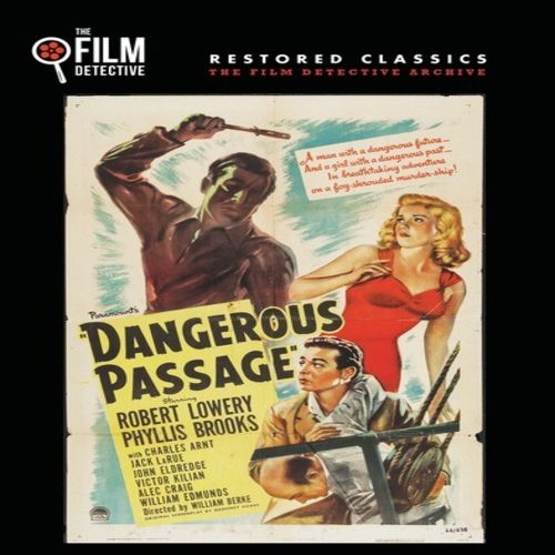 THE FILM DETECTIVE  Dangerous Passage - (Restored) - [DVD]