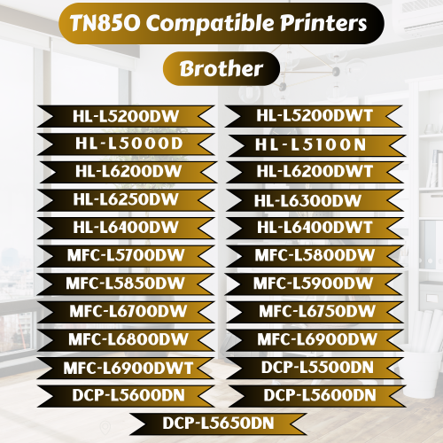TN850 Compatible 10 High Yield Toners TN820 for Brother L5500DN L5600DN L5650DN & HL L5200DW L5000D L5100DN L5200DWT L6200DW L6200DWT L6250DW L6300DW