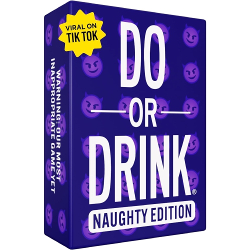 Do or Drink Naughty Edition The Adult Drinking Game for Spicy