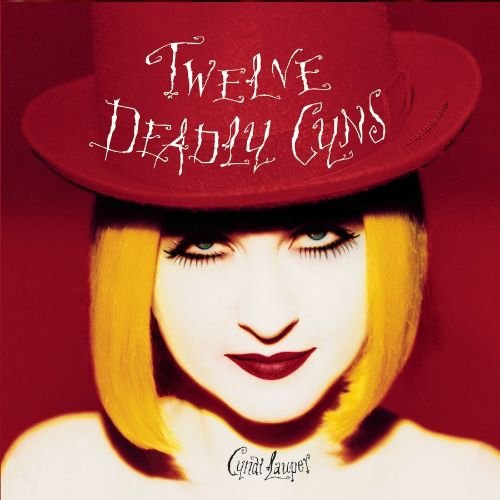 Cyndi Lauper - Twelve Deadly Cyns [COMPACT DISCS]