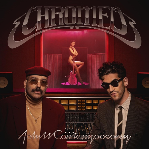 Image 1 of 1.. Chromeo - Adult Contemporary [VINYL LP]