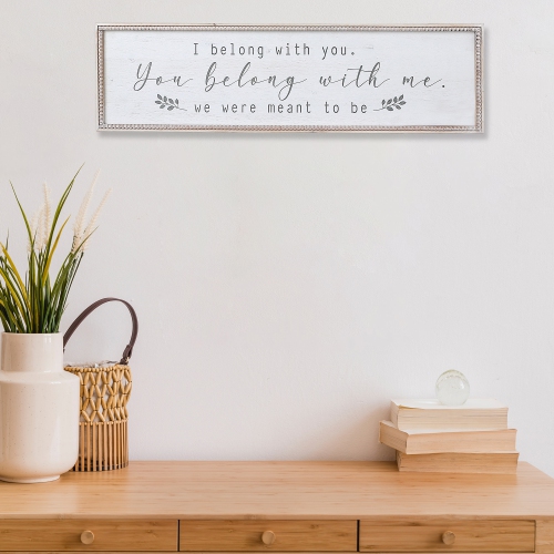 Maison Concepts Framed Wooden Sign You Belong With Me