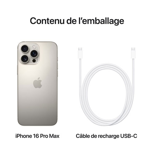 iPhone 16 Pro Max de 256 Go d'Apple - Titane naturel - Déverrouillé