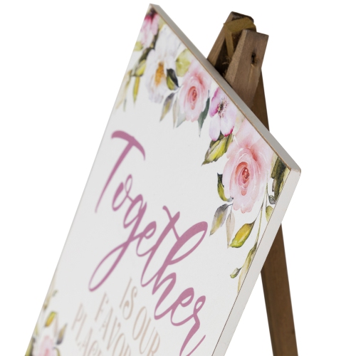 Wooden Easel "Together Is Our Favorite Place To Be" Floral Spring Sign - 11"
