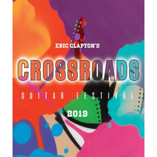 Eric Clapton - ERIC CLAPTON’S CROSSROADS GUITAR FESTIVAL 219 - Blu-ray