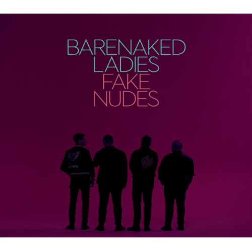 Barenaked Ladies - FAKE NUDES - [CD]
