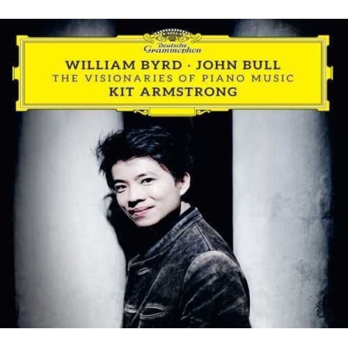 Kit Armstrong, William Byrd, John Bull - & : THE VISIONARIES OF PIANO - [CD]