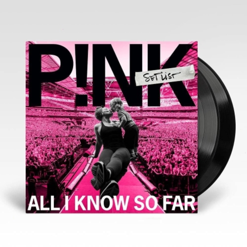 P!NK - ALL I KNOW SO FAR: SETLIST - Vinyl