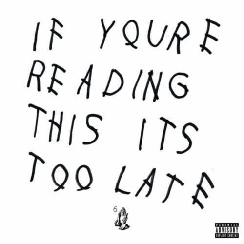 IF YOU'RE READING THIS IT'S TOO LATE - Vinyl