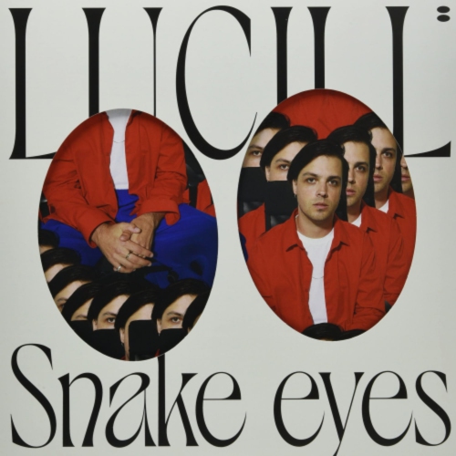 LUCILL - Snake Eyes [Import] - - [Vinyl]