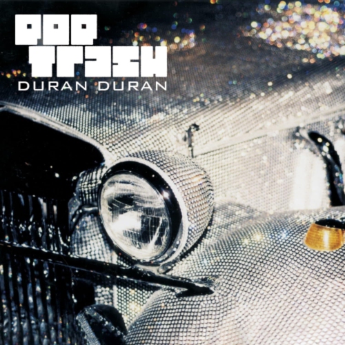 BMG RIGHTS MANAGEMEN  Duran Duran - Pop Trash - [Vinyl]