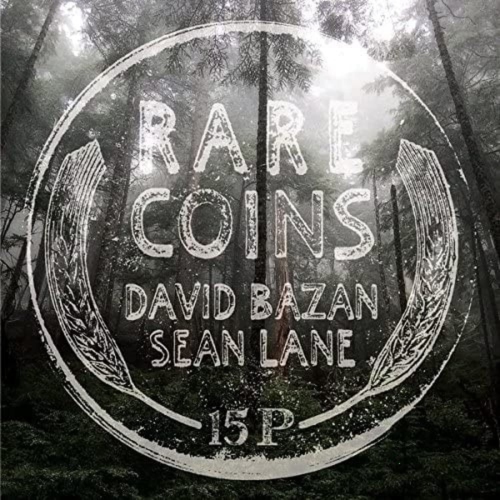 DAVID BAZAN / SEAN LANE - Rare Coins: David Bazan & Sean Lane - [Vinyl]