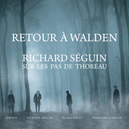 Richard Seguin - Retour A Walden: Richard Seguin Sur Les Pas De Thoreau [Import] - - [Vinyl]