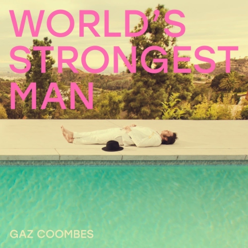 Gaz Coombes - World's Strongest Man - [Vinyl]