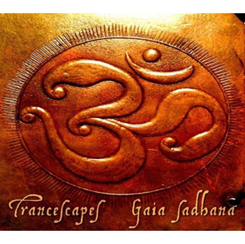 Trancescapes - Gaia Sadhana - (Jewel Case Packaging) - [CD]