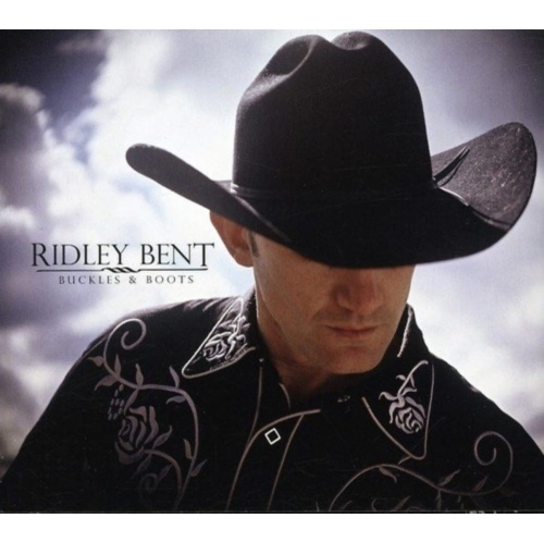 Ridley Bent - Buckles and Boots [Import] - [CD]