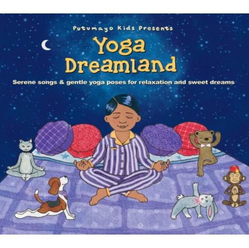 PUTUMAYO  Kids Presents - Yoga Dreamland - (Digipack Packaging, Digital Download Card) - [CD] In Multicolor