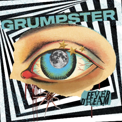 Grumpster - Fever Dream - [Vinyl]