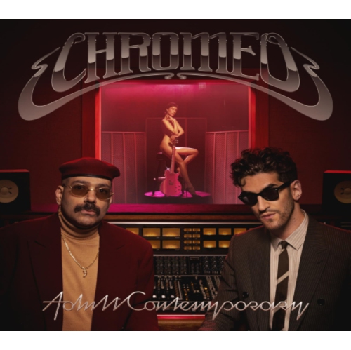 Chromeo - Adult Contemporary - [CD]