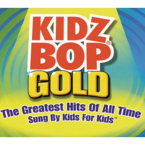 Kidz Bop Kids - KIDZ BOP GOLD - CD