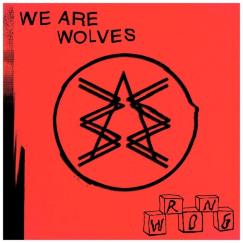 SIMONE RECORDS  We Are Wolves - Wrong [Import] - (Canada - Import) - [Vinyl]