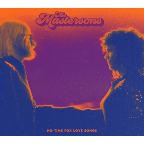 The Mastersons - No Time For Love Songs - [CD]