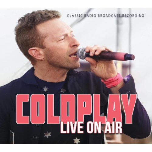Coldplay - LIVE ON AIR - [CD]