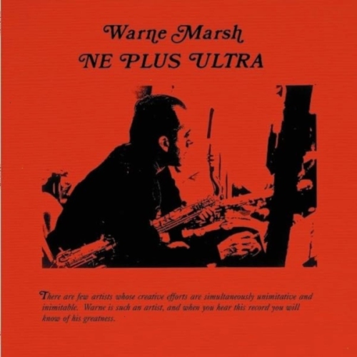 Wayne Marsh - Ne Plus Ultra - [Vinyl]