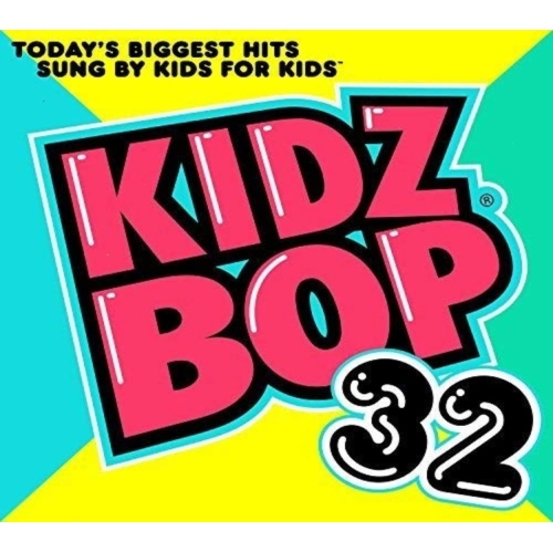 Kidz Bop Kids - KIDZ BOP 32 - CD