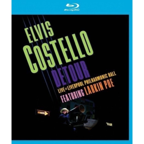 Elvis Costello Featuring Larkin Poe - DETOUR LIVE AT LIVERPOOL - Blu-ray