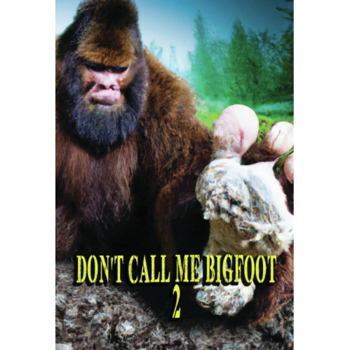 Image 1 de 1.. Don't Call Me Bigfoot 2 - DVD