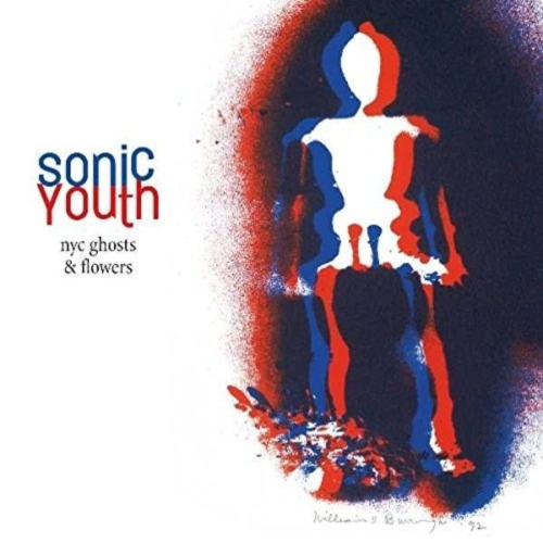 Sonic Youth - NYC Ghosts & Flowers [Explicit Content] - - [Vinyl]