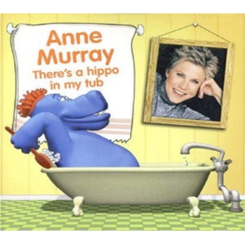 Anne Murray - THERE'S A HIPPO IN MY TUB - CD