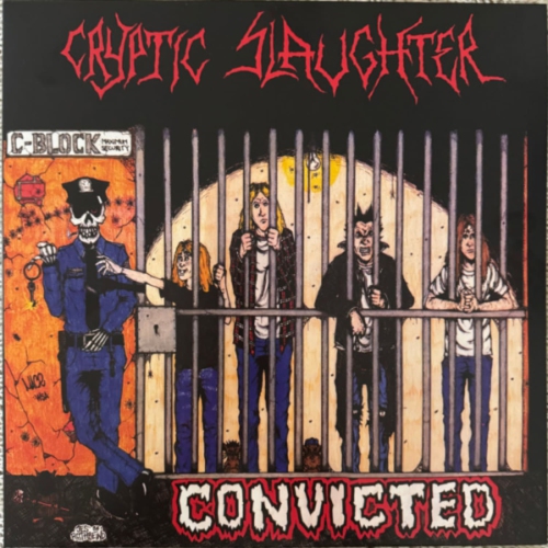RELAPSE  Cryptic Slaughter - Convicted - (Colored Vinyl, Black, Red, White, Cyan) - [Vinyl] In Multicolor