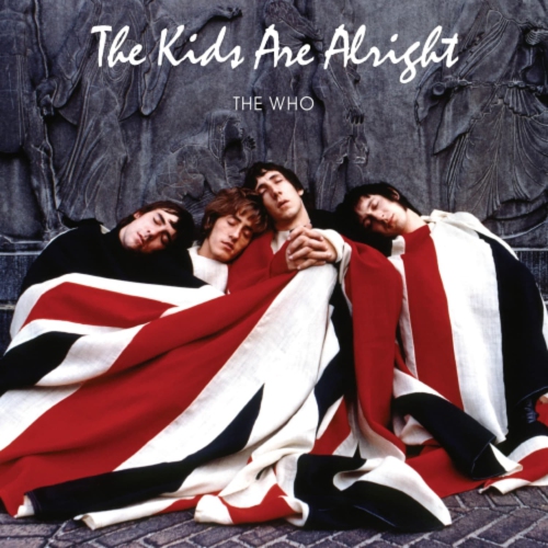 UNIVERSAL MUSIC INTL  The Who - The Kids Are Alright - [Vinyl] 